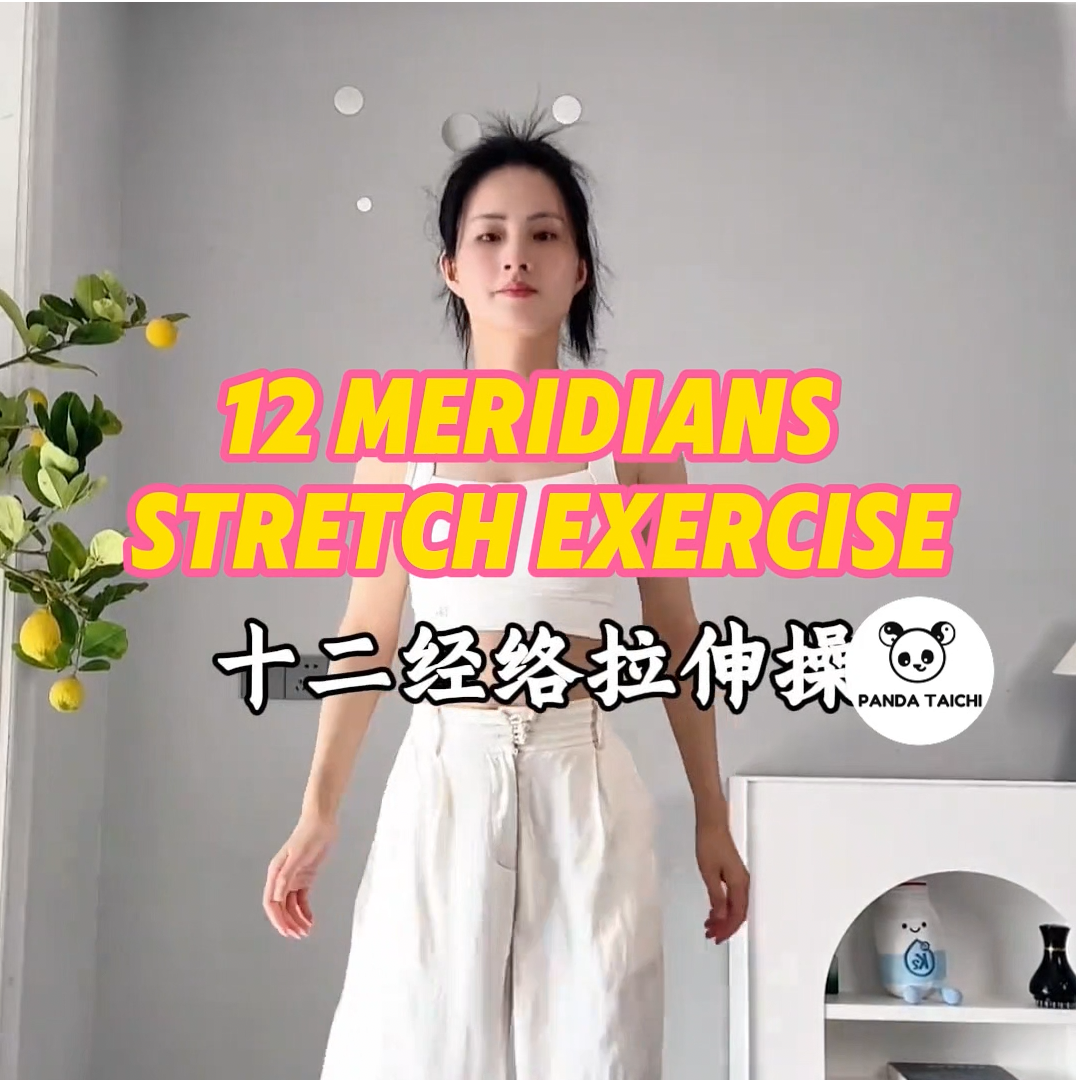 12 Meridians Stretch Practice